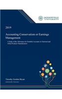 Accounting Conservatism or Earnings Management