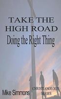 Take The High Road