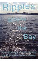 Ripples Across the Bay