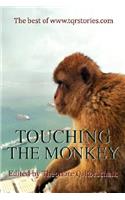 Touching the Monkey: The Best of WWW.Tqrstories.com
