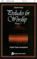 Preludes for Worship-Organ