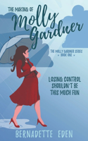 Making of Molly Gardner