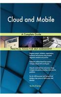 Cloud and Mobile A Complete Guide