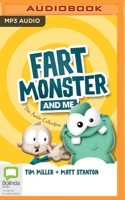 Fart Monster and Me: The Audio Collection