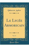 Le Lycée Armoricain, Vol. 11 (Classic Reprint)