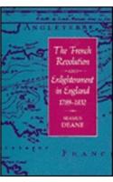 The French Revolution and Enlightenment in England, 1789-1832