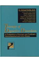 Therapy of Digestive Disorders: A Companion to Sleisenger and Fordtran's Gastrointestinal and Liver Disease