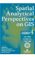 Spatial Analytical Perspectives on GIS