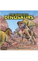 The Deadliest Dinosaurs