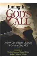 Tuning in to God's Call
