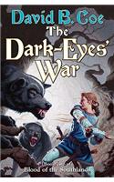 The Dark-Eyes' War