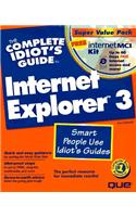 The Complete Idiot's Guide to Internet Explorer
