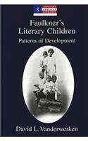 Faulkner's Literary Children