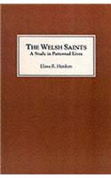 The Welsh Saints: A Study in Patterned Lives