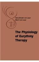 The Physiology of Eurythmy Therapy