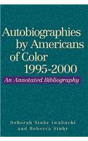 Autobiographies by Americans of Color, 1995-2000