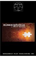 Mimesophobia