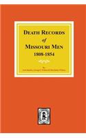 Death Records of Missouri Men, 1808-1854.