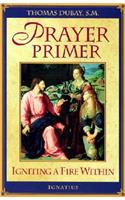 Prayer Primer: Igniting a Fire Within