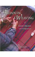 Bedouin Weaving of Saudi Arabia and Its Neighbours