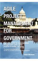 Agile Project Management for Government