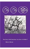 Story That Teaches You How To Write It