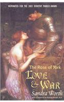 The Rose of York: Love & War