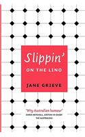 Slippin' on the Lino