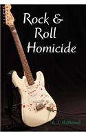 Rock & Roll Homicide