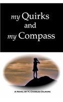My Quirks and My Compass