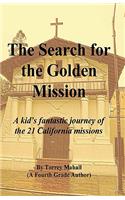 Search for the Golden Mission