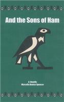 And the Sons of Ham
