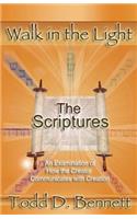 Scriptures: An Examination of How the Creator Communicates with Creation