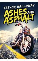 Ashes and Asphalt