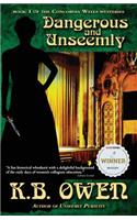 Dangerous and Unseemly: A Concordia Wells Mystery