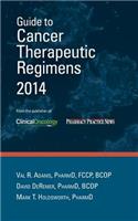Guide to Cancer Therapeutic Regimens 2014
