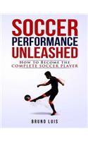 Soccer Performance Unleashed