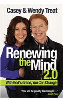 Renewing The Mind 2.0