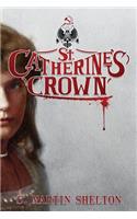 St. Catherine's Crown