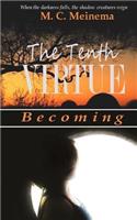 Tenth Virtue