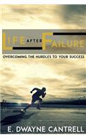 Life After Failure