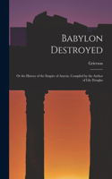 Babylon Destroyed