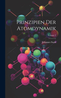 Prinzipien Der Atomdynamik; Volume 2