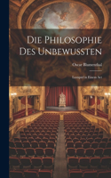 Die Philosophie des Unbewussten