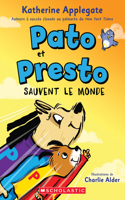 Pato Et Presto: N&#730; 2 - Pato Et Presto Sauvent Le Monde