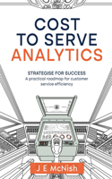 Cost to Serve Analytics