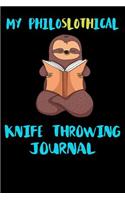 My Philoslothical Knife Throwing Journal