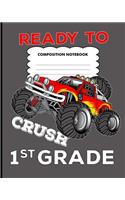 Ready to crush 1st grade
