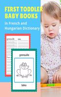 First Toddler Baby Books in French and Hungarian Dictionary