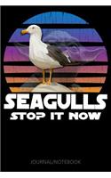 Seagulls Stop It Now